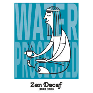Organic Decaf Coffee - Zen Decaf by Zentveld's Coffee - a coffee label for zen decaf